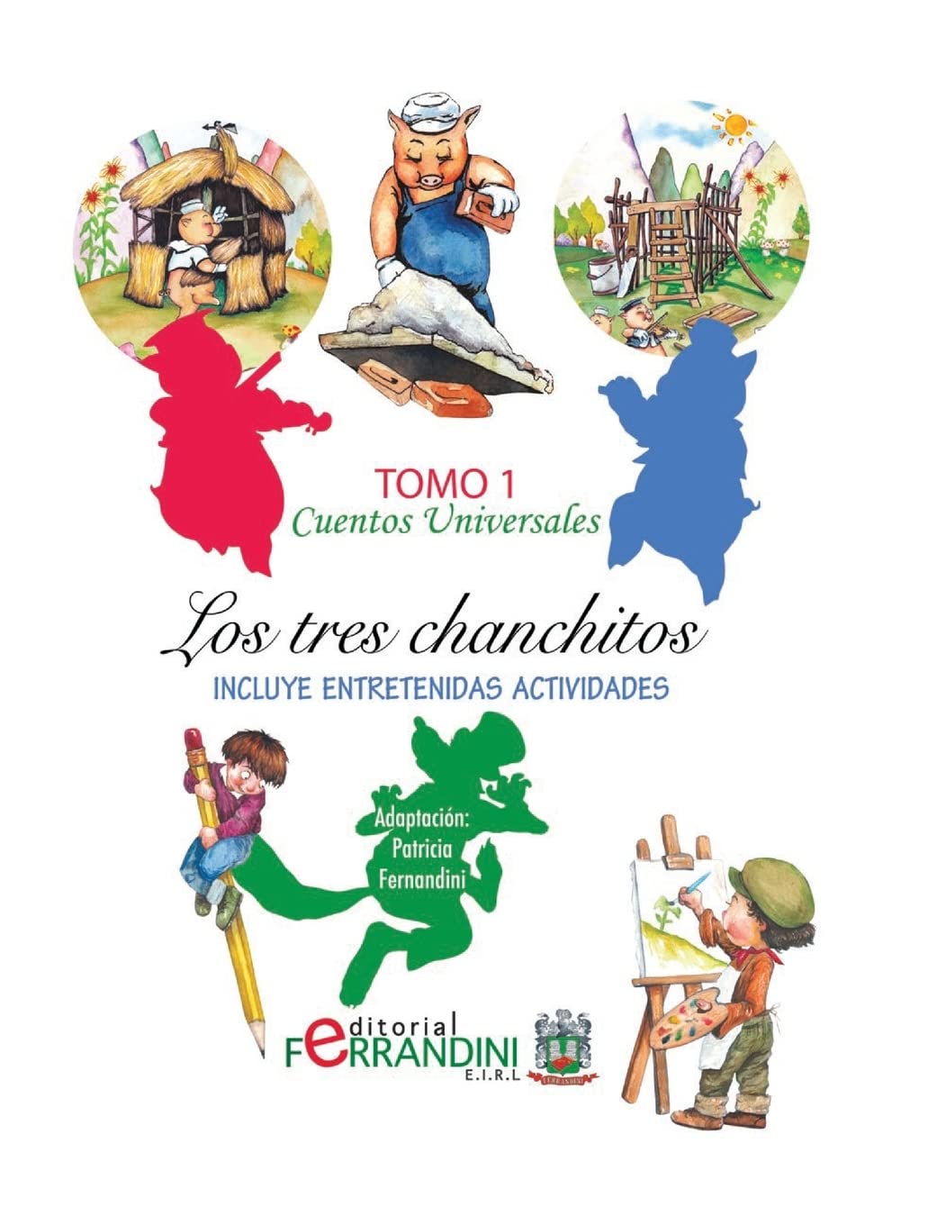 Cuentos Universales: Los tres chanchitos book