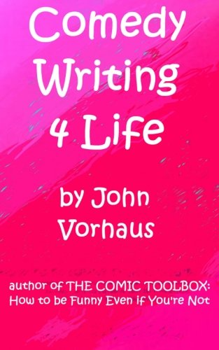 Comedy Writing 4 Life Film, Art & Culture
