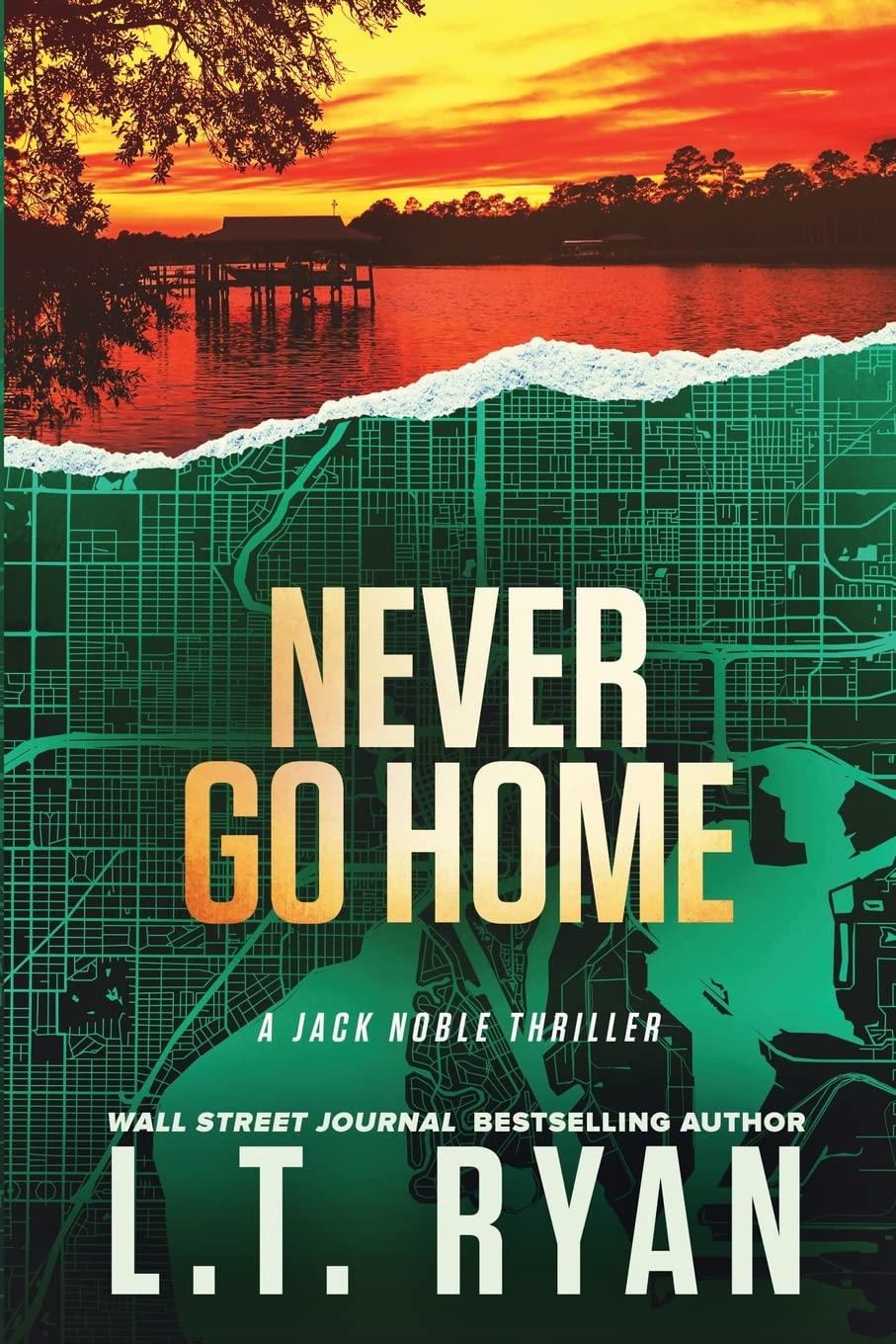 Never Go Home (Jack Noble) Action & Adventure