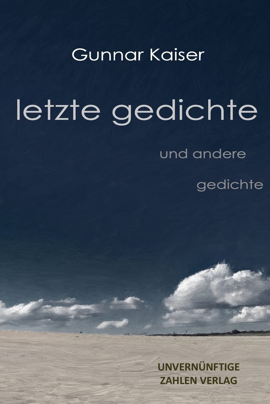 letzte gedichte: und andere gedichte Poetry