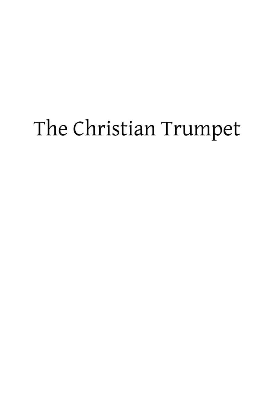 The Christian Trumpet Religion & Esotericism