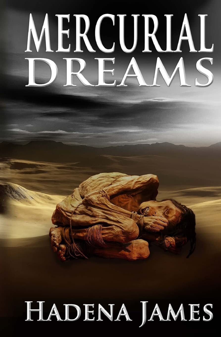 Mercurial Dreams (Dreams & Reality Series, Band 3) Action & Adventure