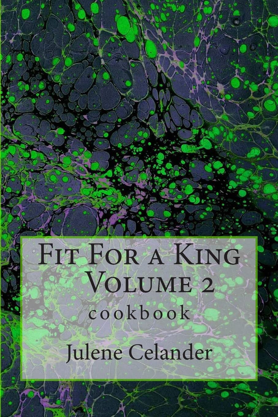 Product Image: Fit For a King: cookbook