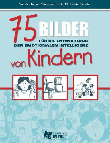 75 Bilder fur die Entwicklung der Emotionalen Intelligenz von Kindern Psychology