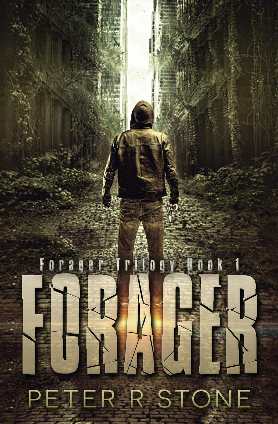Forager (Forager - A Post Apocalyptic/Dystopian Six Book Series, Band 1) Dystopia & Post-Apocalypse