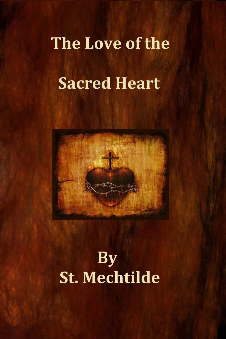 The Love of the Sacred Heart Politics & History