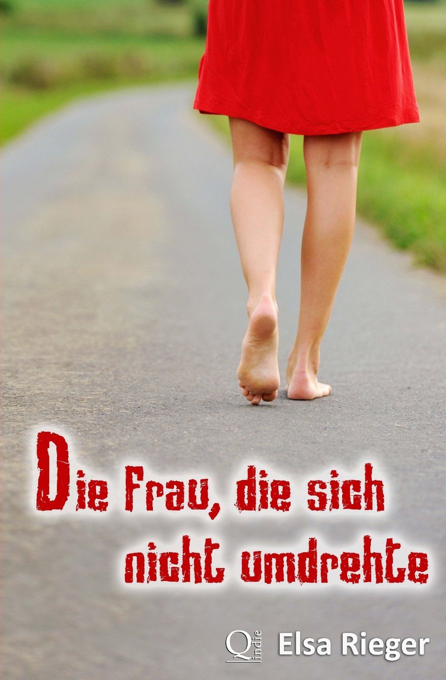 Die Frau, die sich nicht umdrehte Contemporary literature