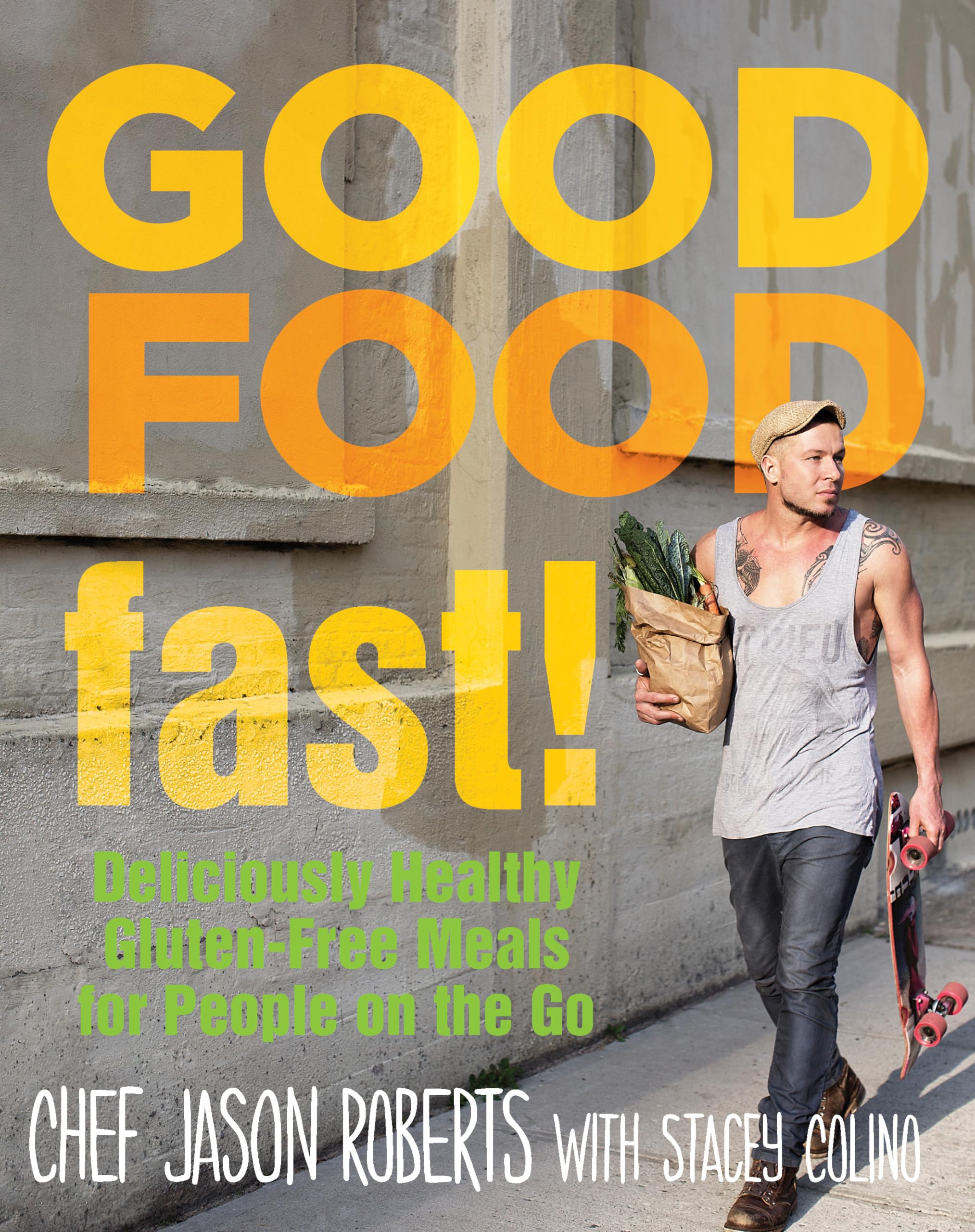 Good Food - Fast!: Deliciously Healthy Gluten-free Meals for People on the Go Leisure, Home & Garden