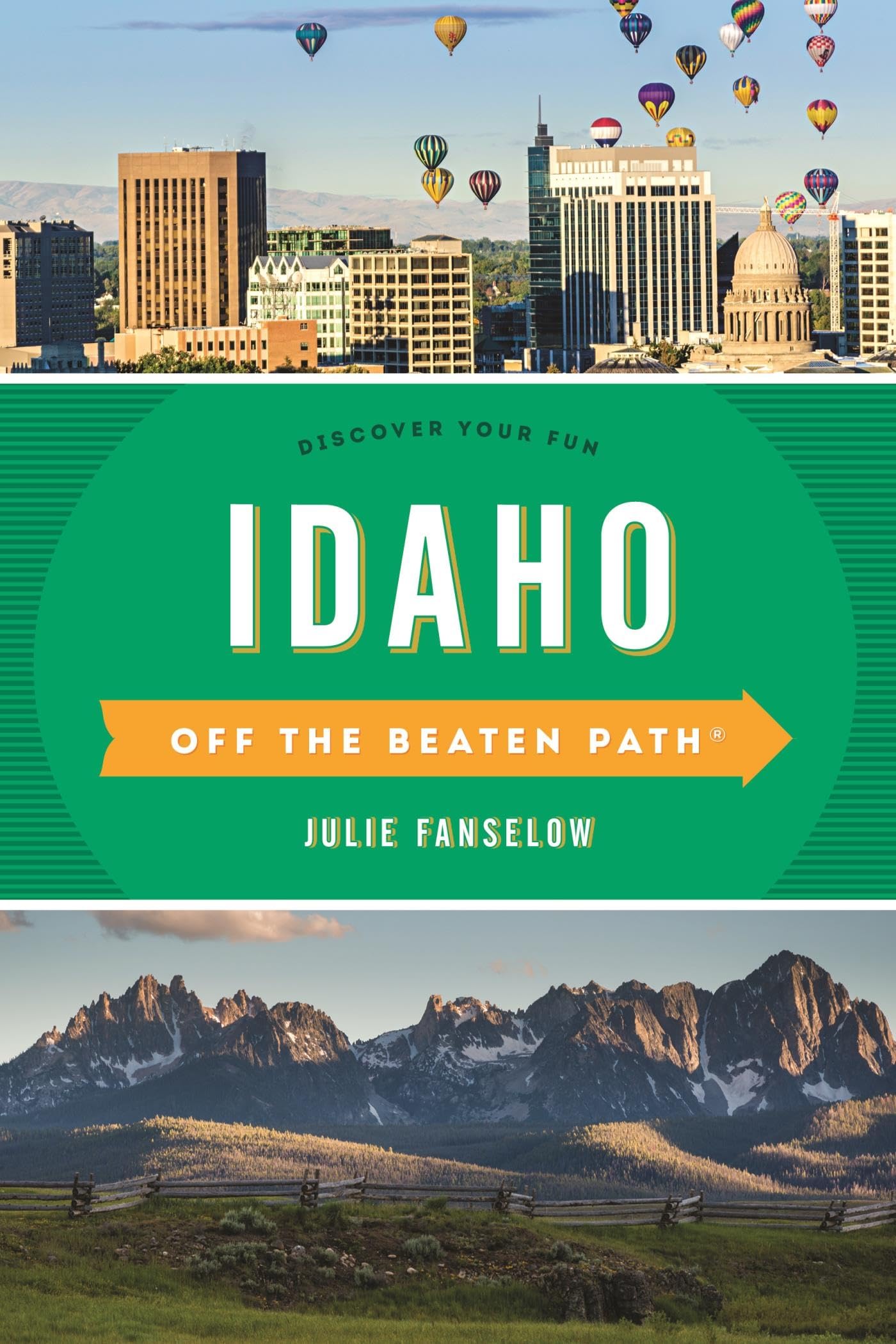 Idaho Off the Beaten Path®: Discover Your Fun (Off the Beaten Path Series) Leisure, Home & Garden