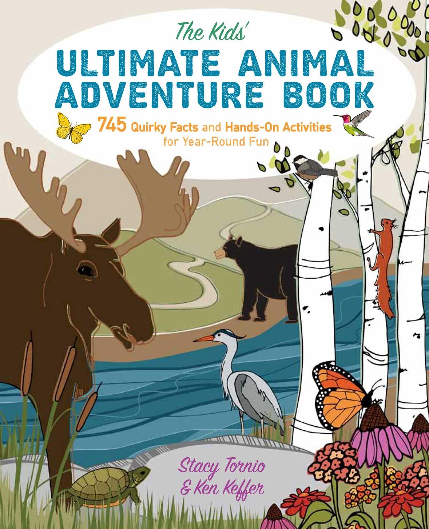 The Kids' Ultimate Animal Adventure Book book