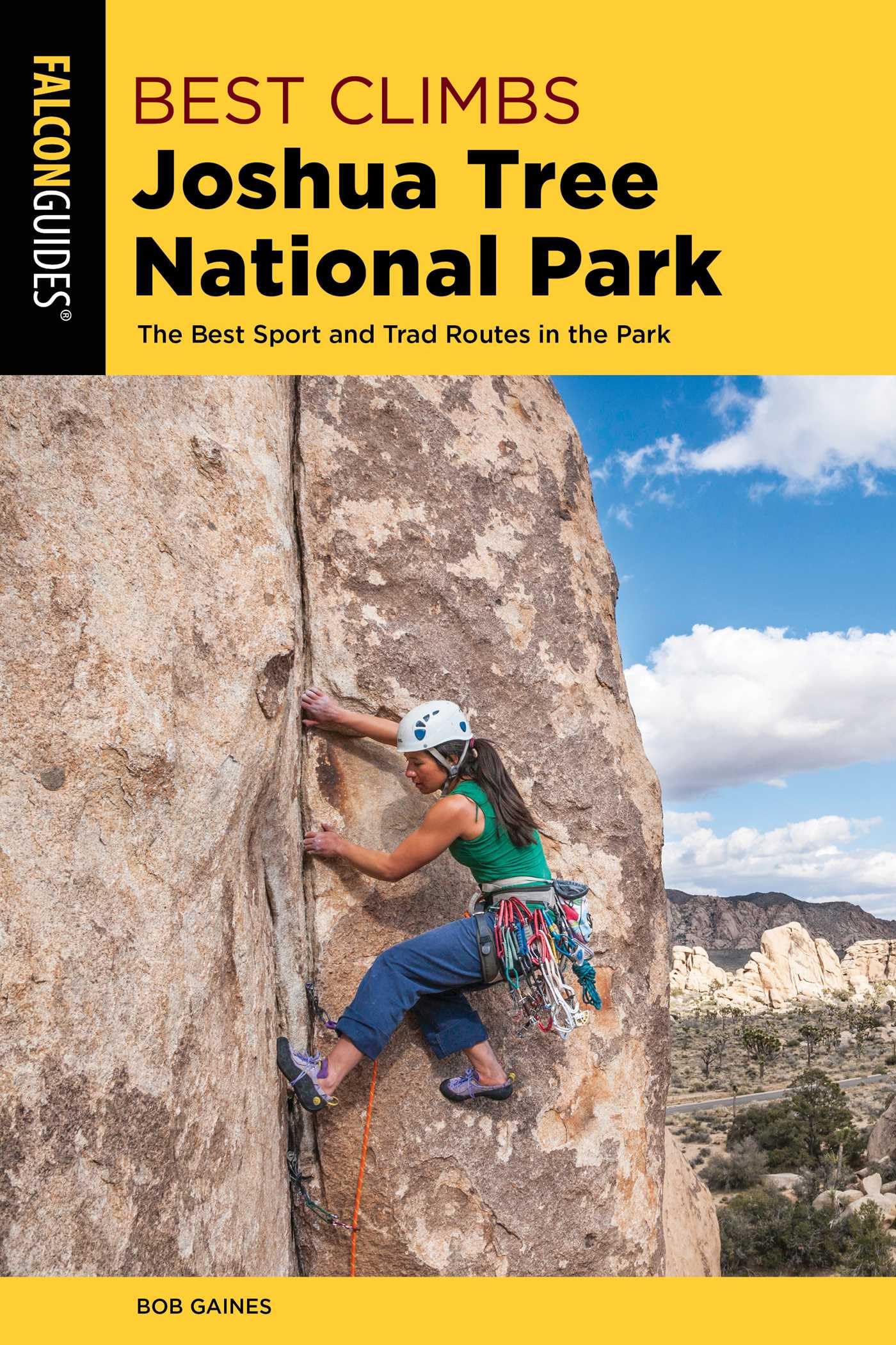 Best Climbs Joshua Tree National Park: The Best Sport and Trad Routes in the Park (Best Climbs Series) Leisure, Home & Garden
