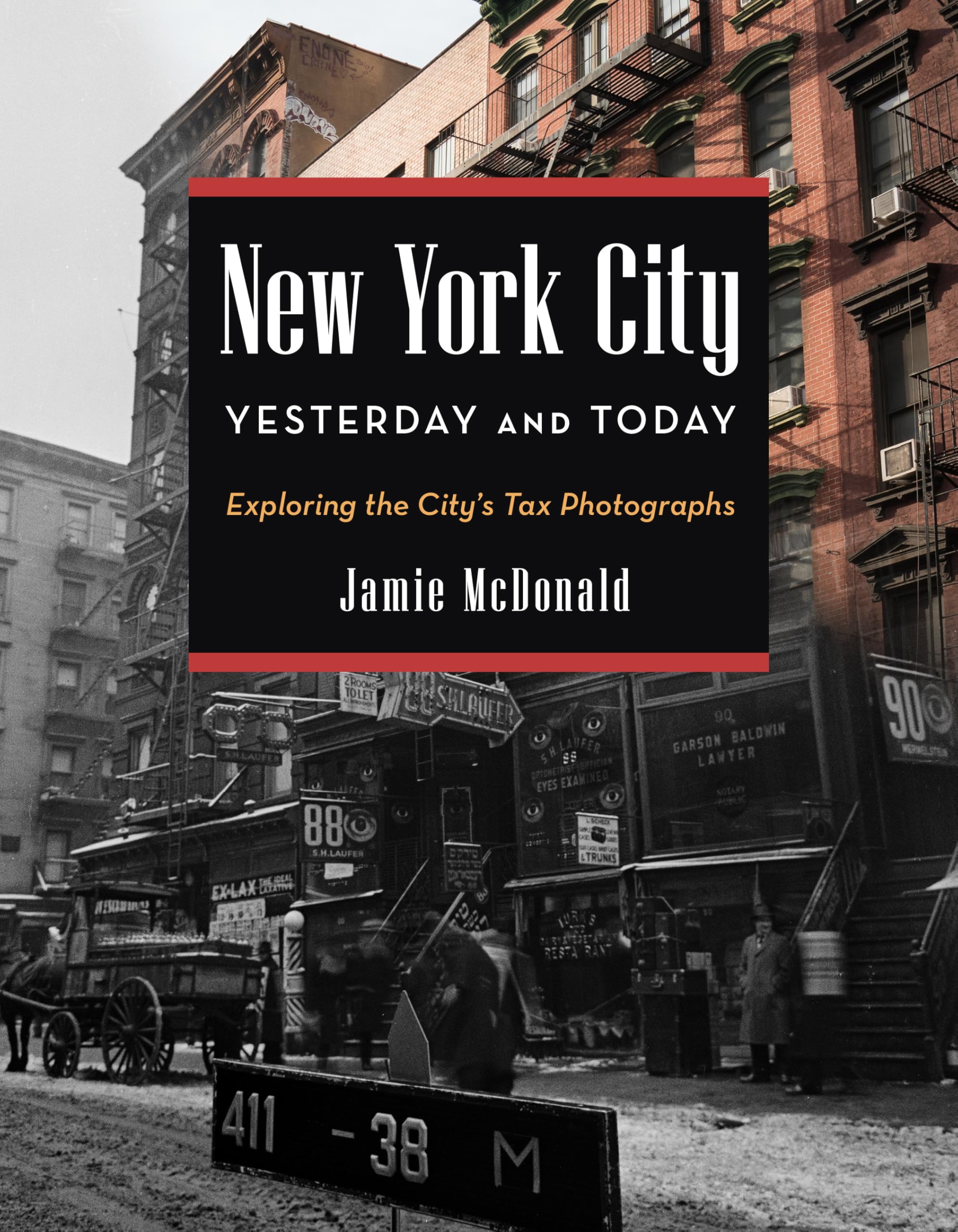 New York City Yesterday and Today: Exploring the City's Tax Photographs Arts & Music