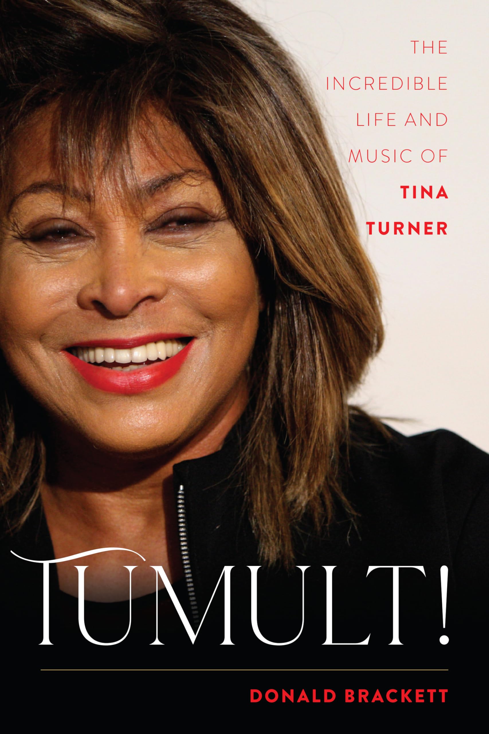 Tumult!: The Incredible Life and Music of Tina Turner Social Sciences