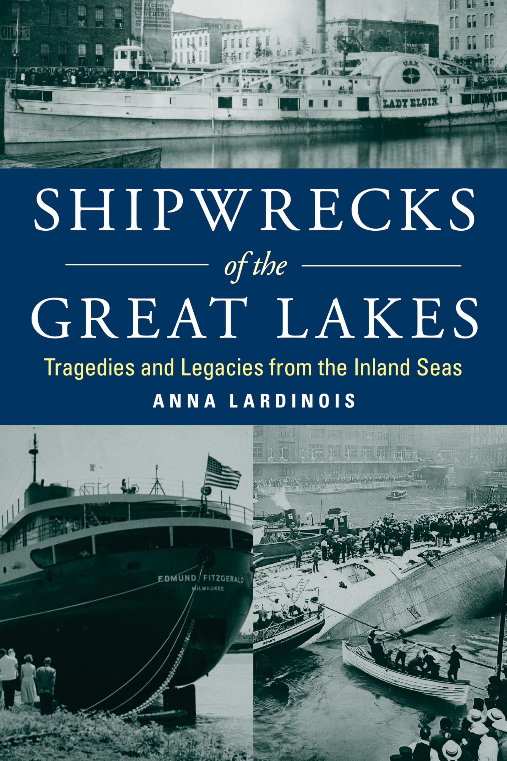 Shipwrecks of the Great Lakes: Tragedies and Legacies from the Inland Seas Leisure, Home & Garden