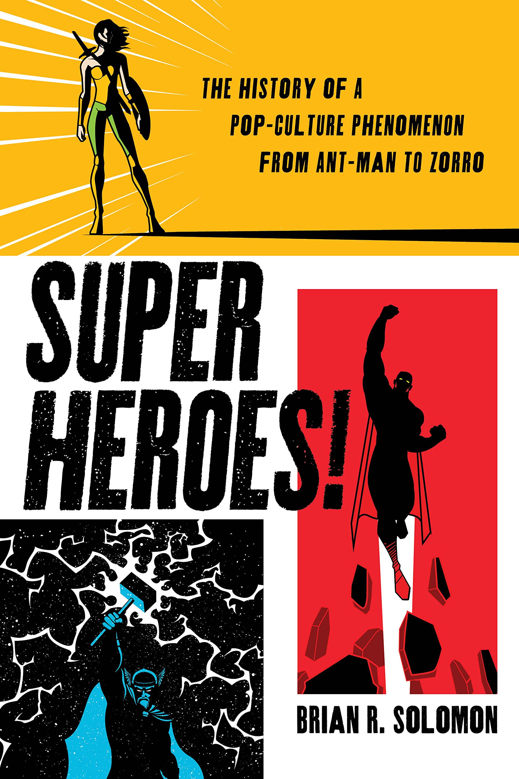 Superheroes! Contemporary literature