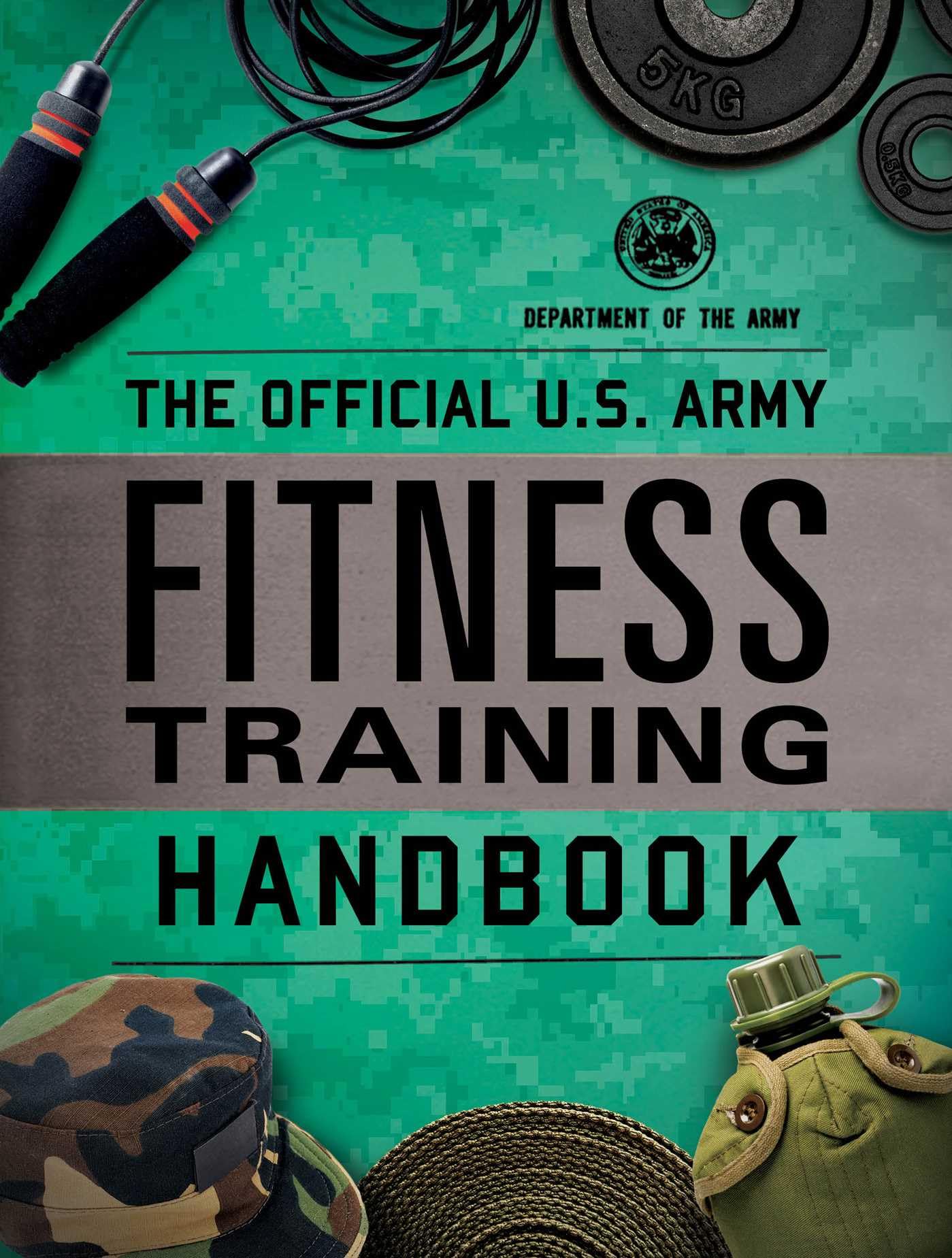 The Official U.S. Army Fitness Training Handbook Reference Books