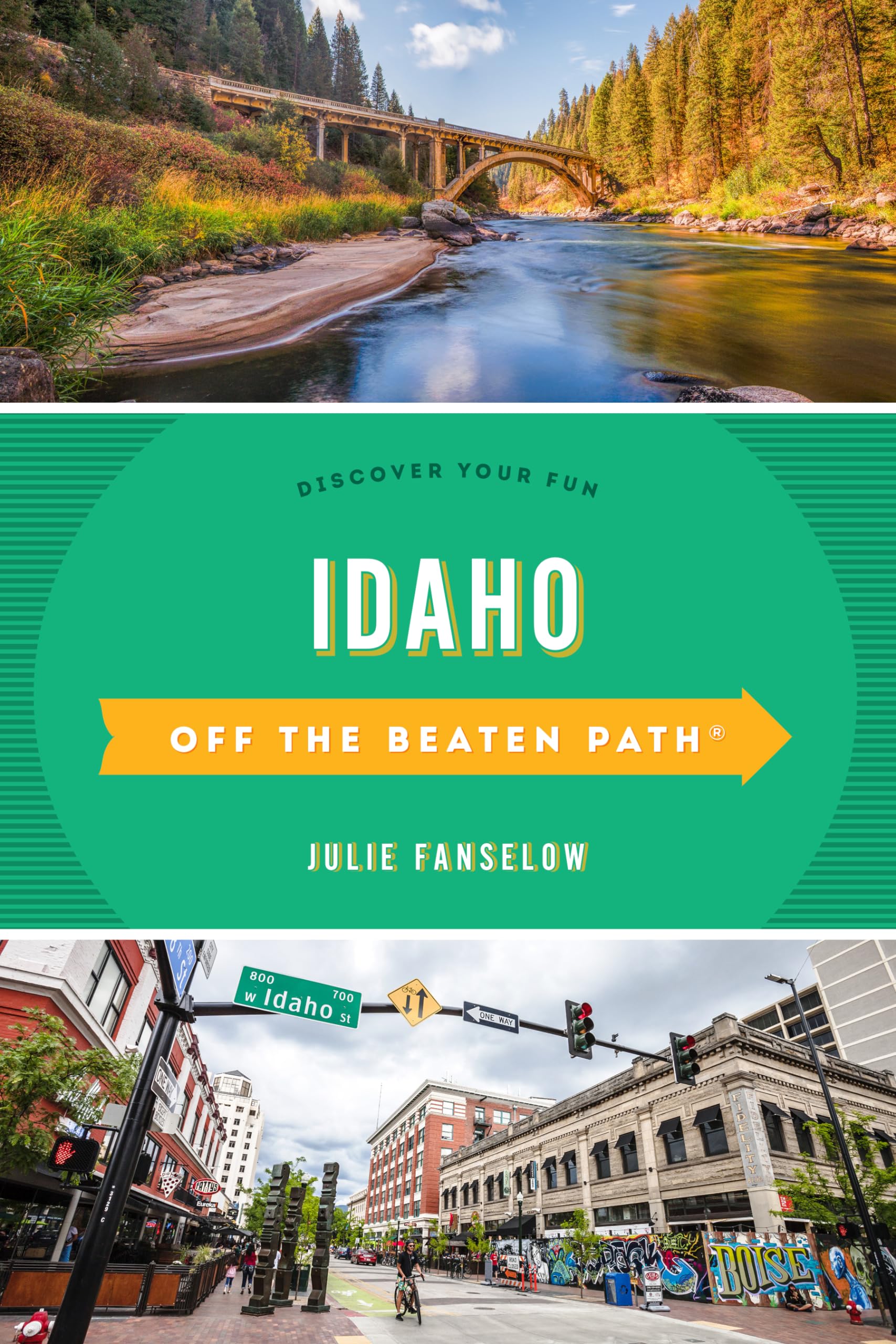 Idaho Off the Beaten Path® Leisure, Home & Garden
