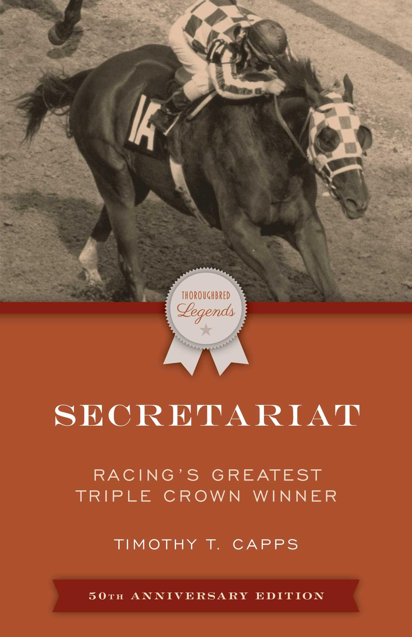 Secretariat: Racing's Greatest Triple Crown Winner (Thoroughbred Legends) Pets
