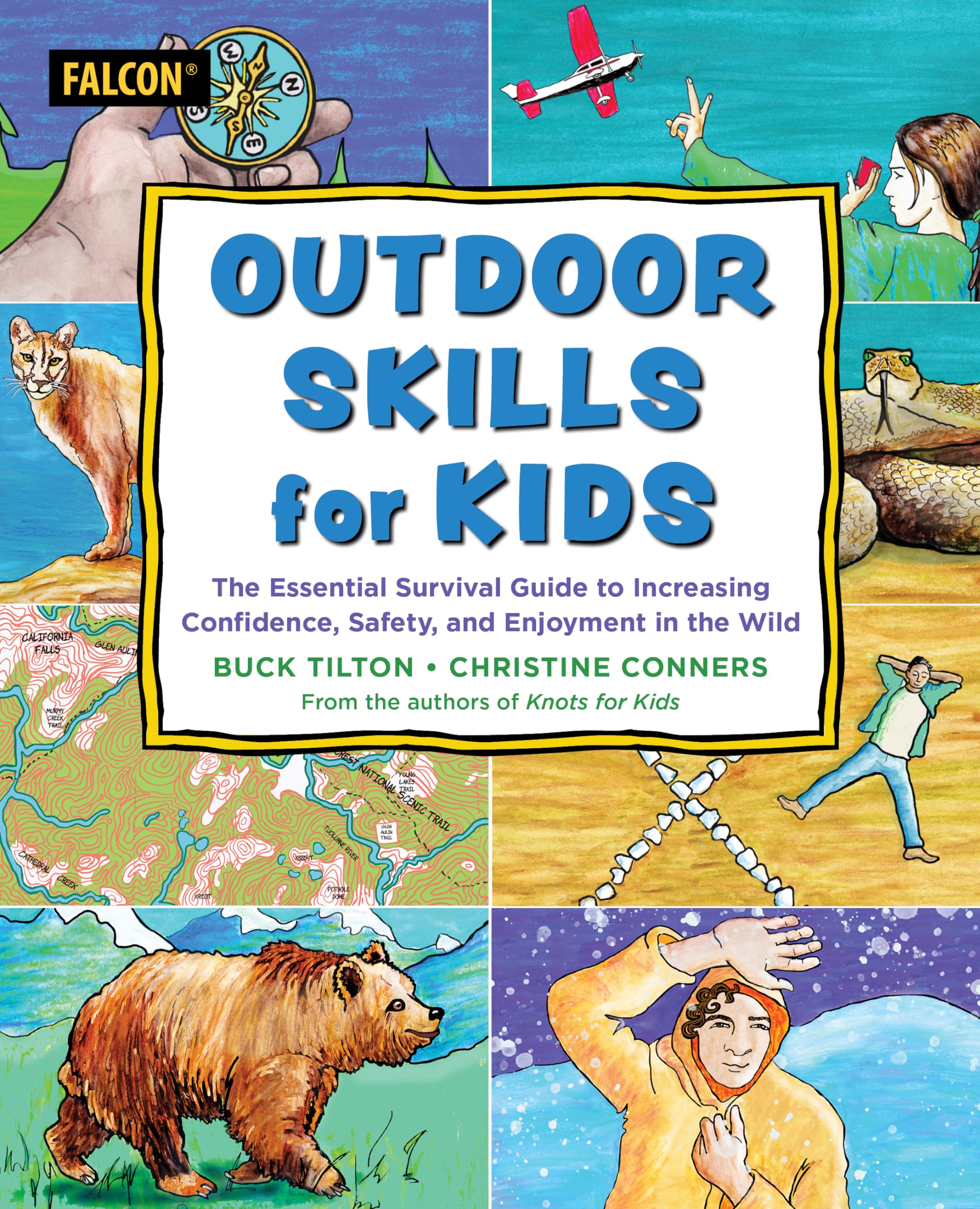 Outdoor Skills for Kids: The Essential Survival Guide to Increasing Confidence, Safety, and Enjoyment in the Wild Camping & Survival