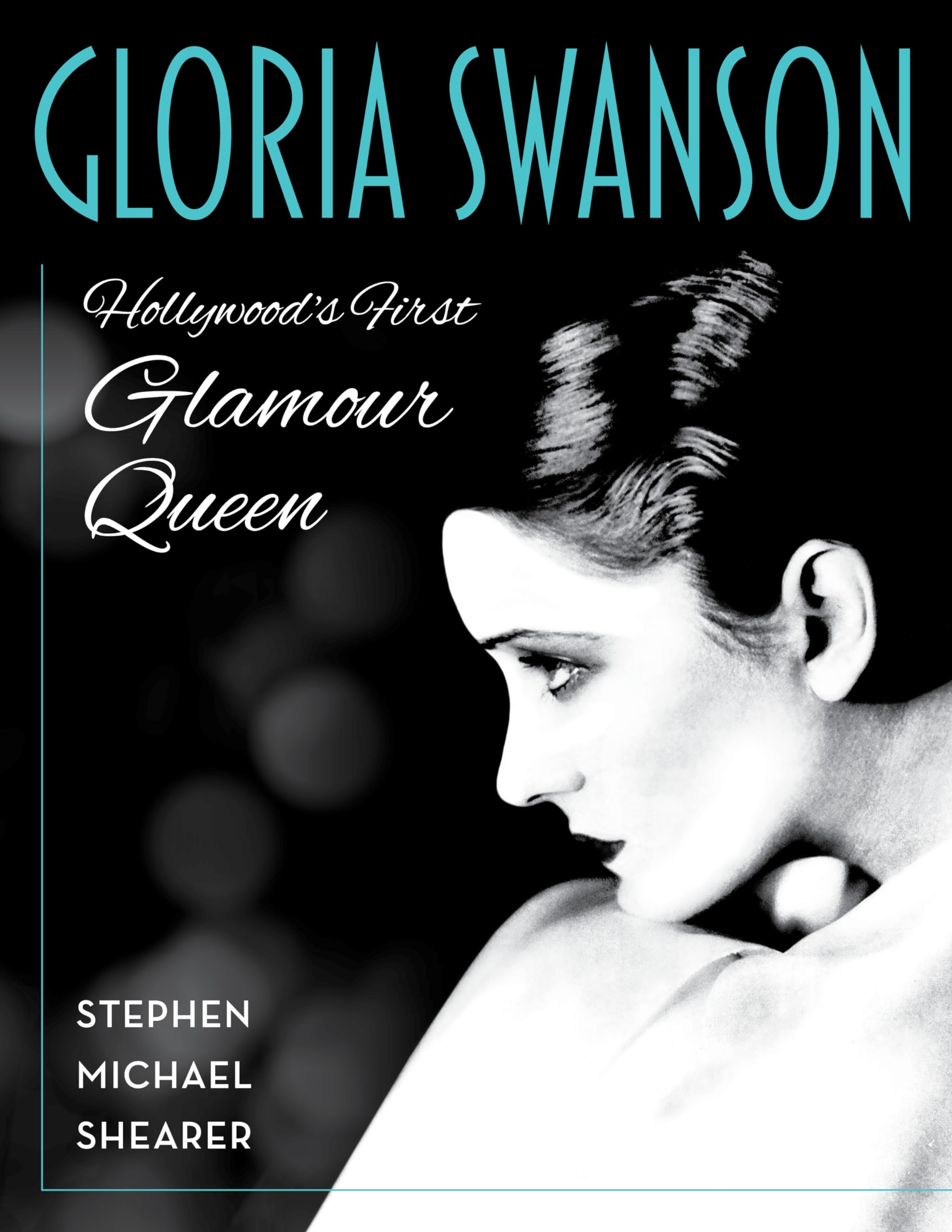 Gloria Swanson: Hollywood's First Glamour Queen Memories