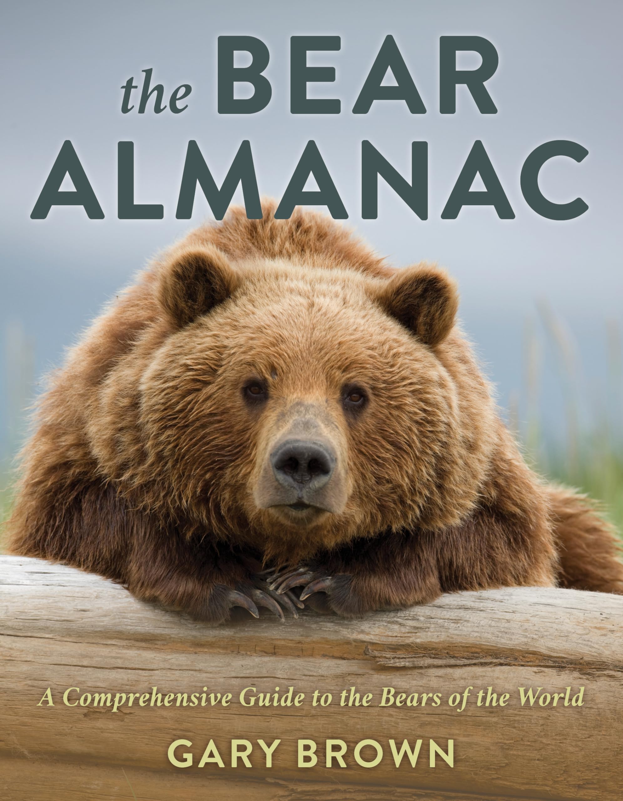 The Bear Almanac: A Comprehensive Guide to the Bears of the World Mathematics