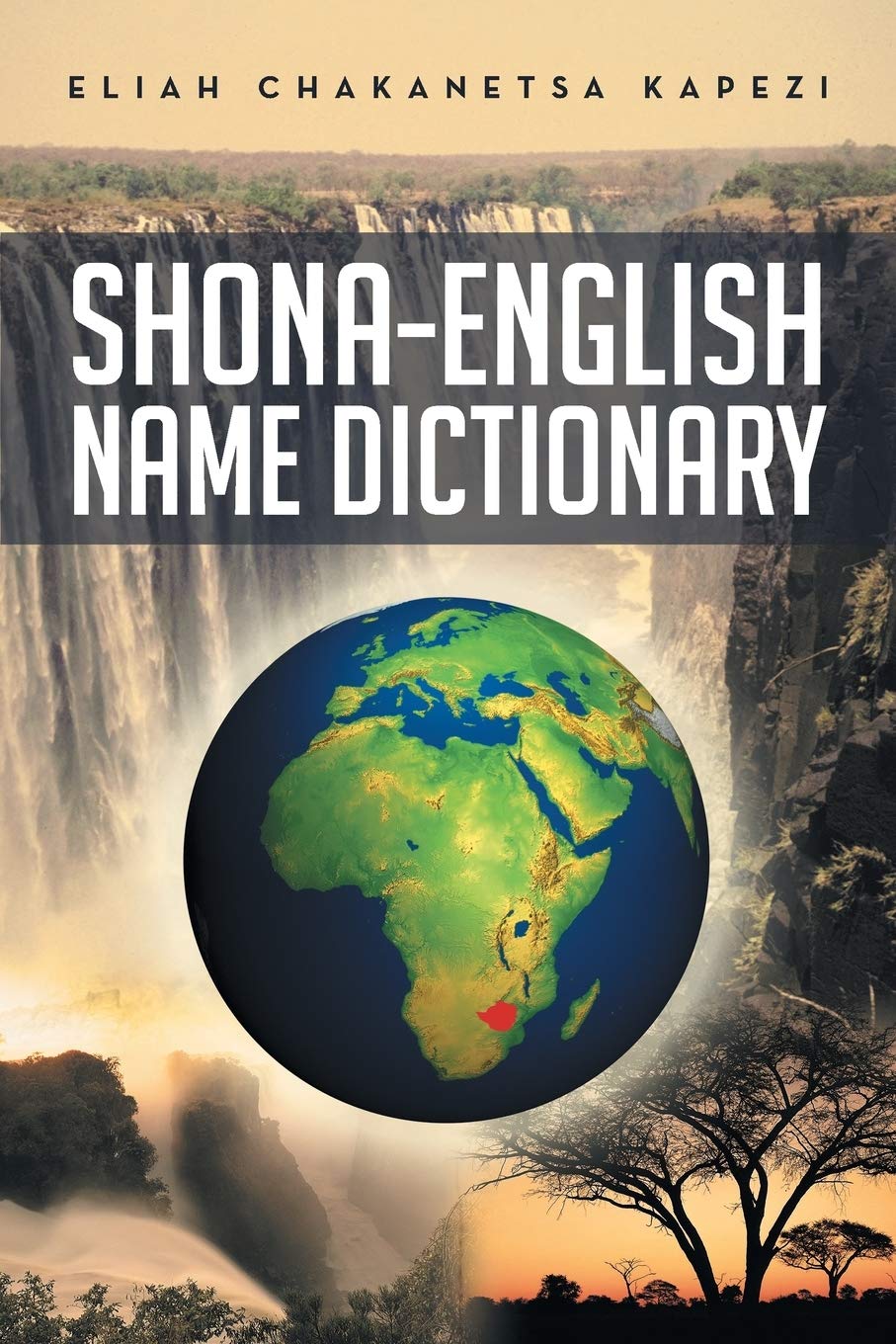 Shona-English Name Dictionary General education