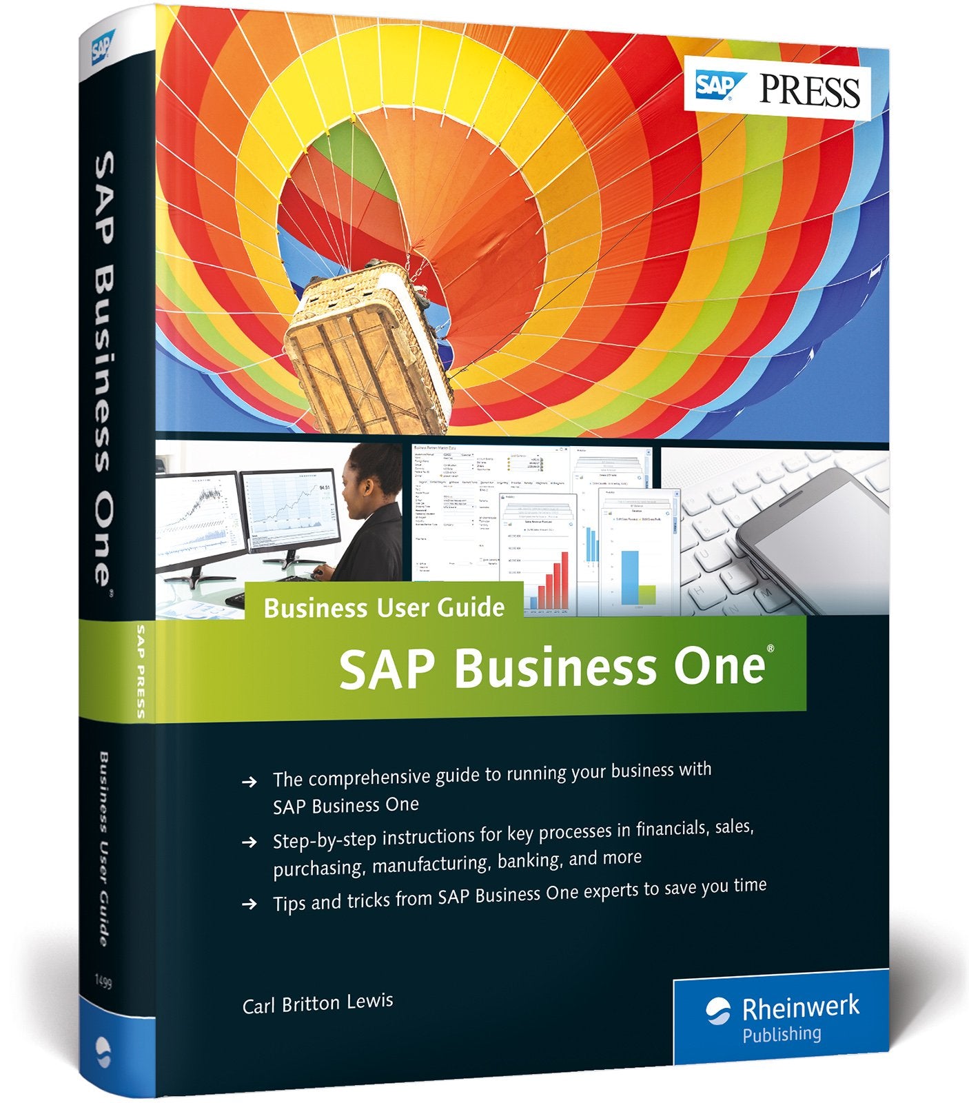 SAP Business One: Business User Guide (SAP PRESS: englisch) Business, Finance & Career