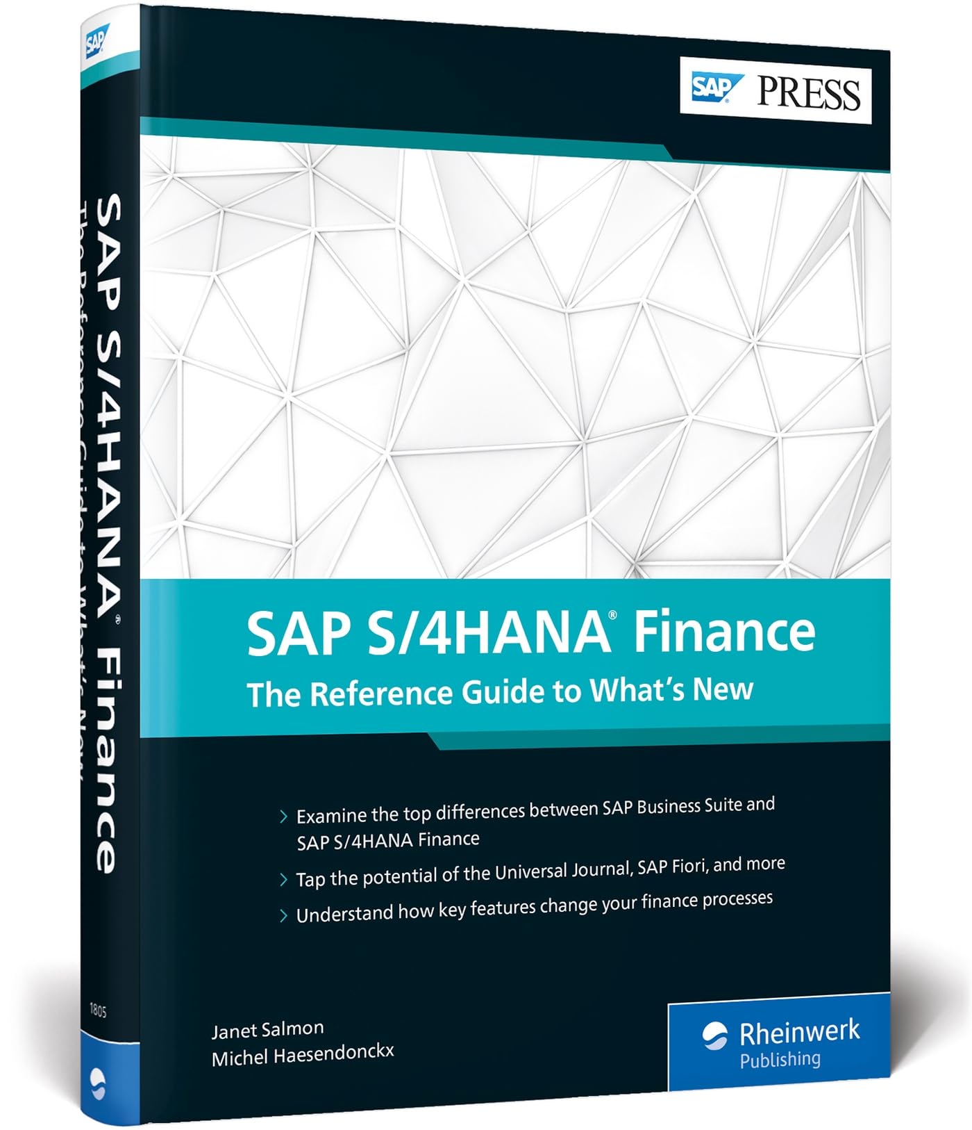 SAP S/4HANA Finance: The Reference Guide to What’s New (SAP PRESS: englisch) Business, Finance & Career