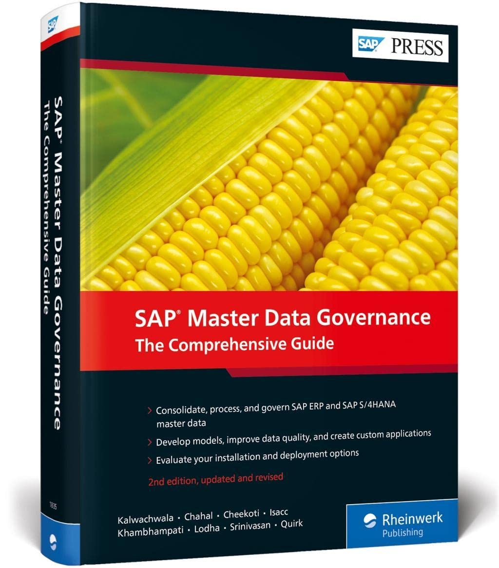 SAP Master Data Governance: The Comprehensive Guide (SAP PRESS: englisch) Computer Science