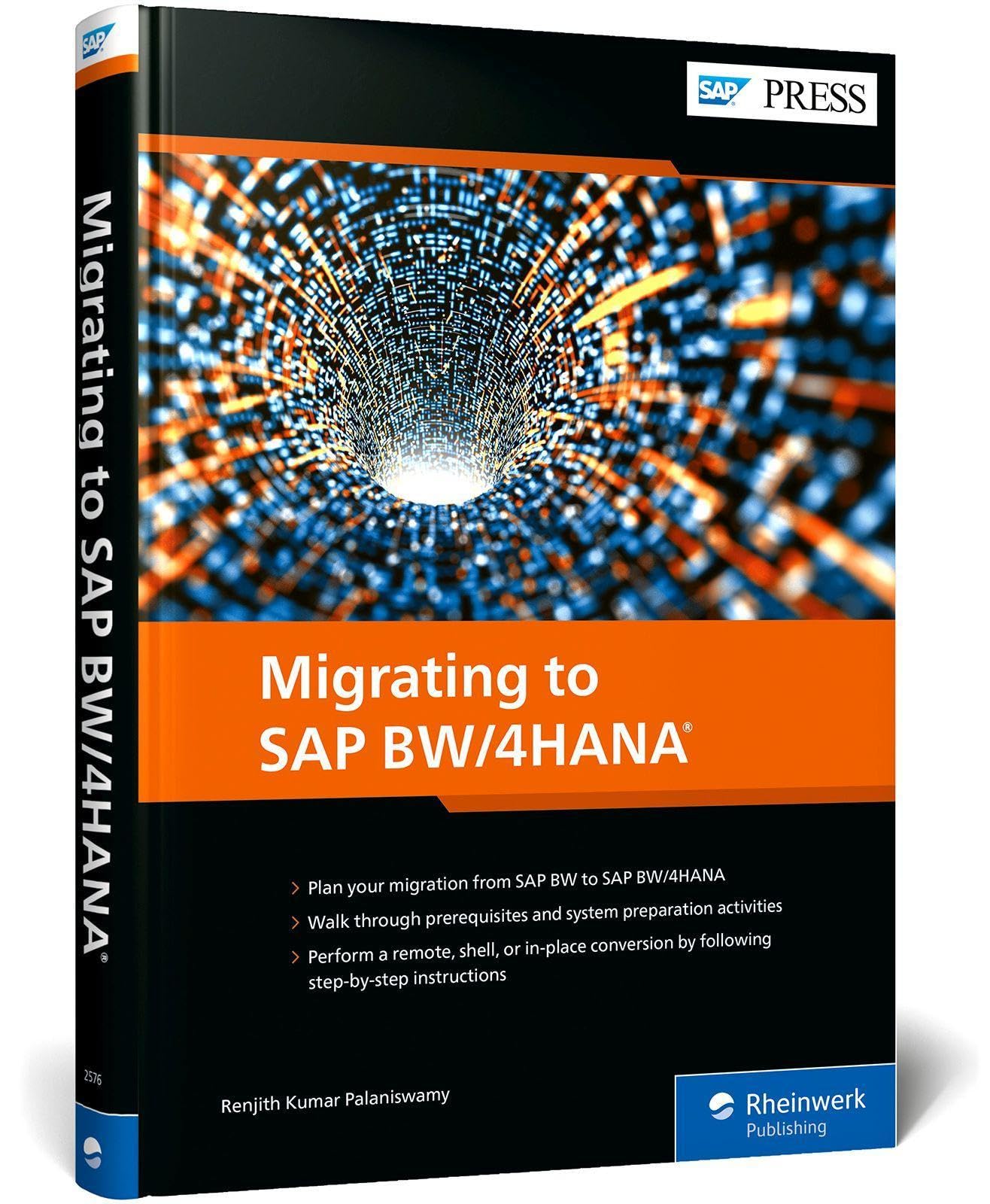 Migrating to SAP BW/4HANA (SAP PRESS: englisch) Computer Science