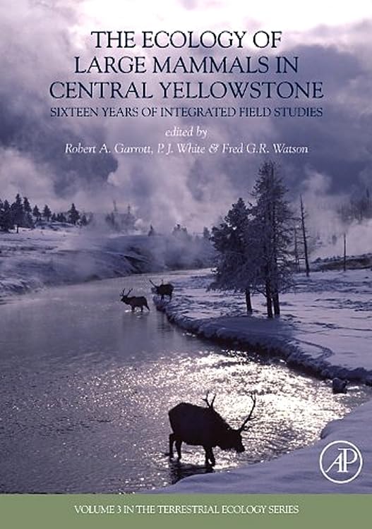 The Ecology of Large Mammals in Central Yellowstone: Sixteen Years of Integrated Field Studies (Terrestrial Ecology, Band 3) Mathematics