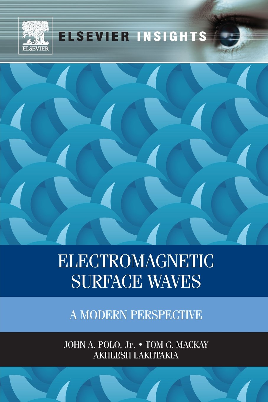 Electromagnetic Surface Waves: A Modern Perspective Business & Technology