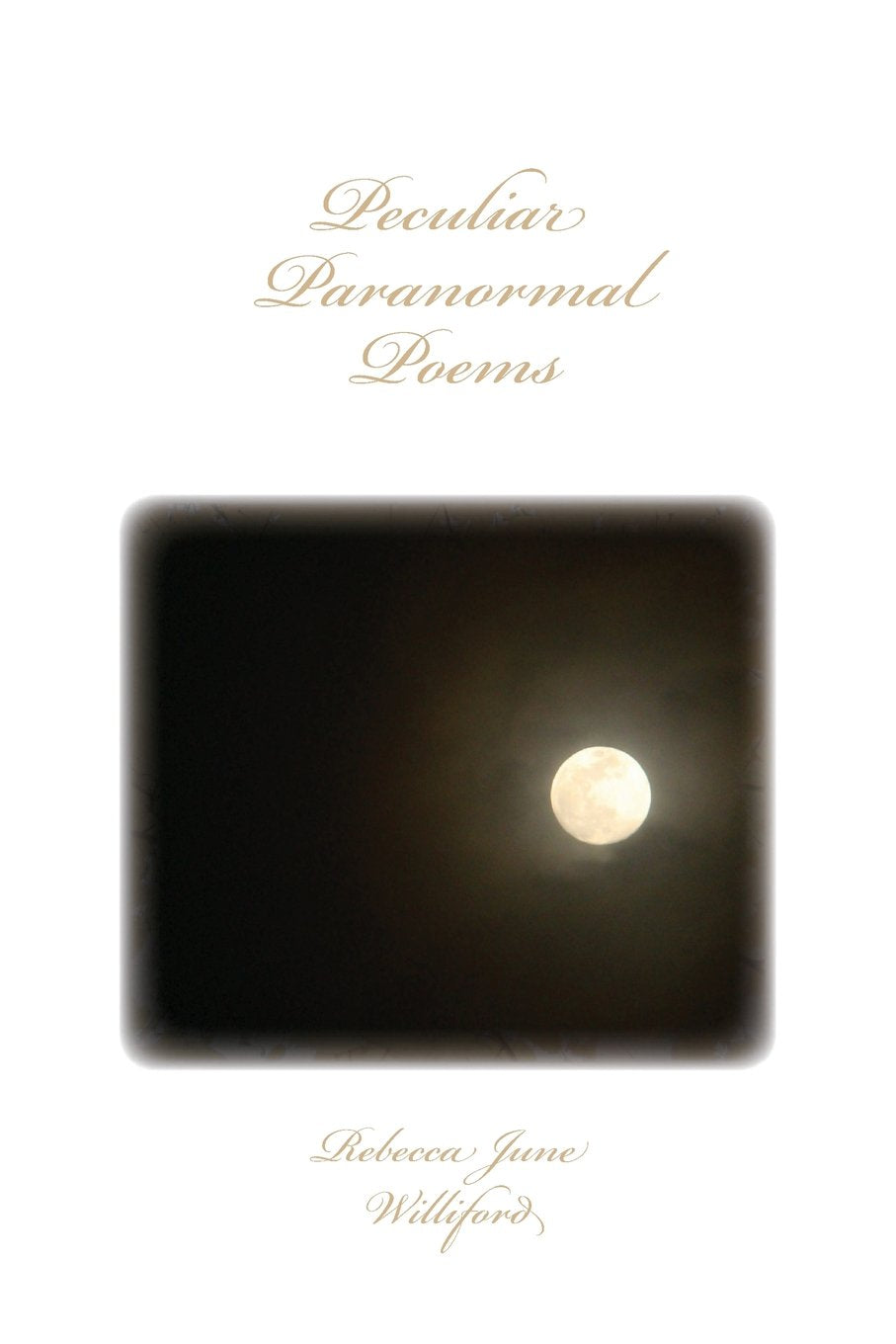 Peculiar Paranormal Poems Poetry
