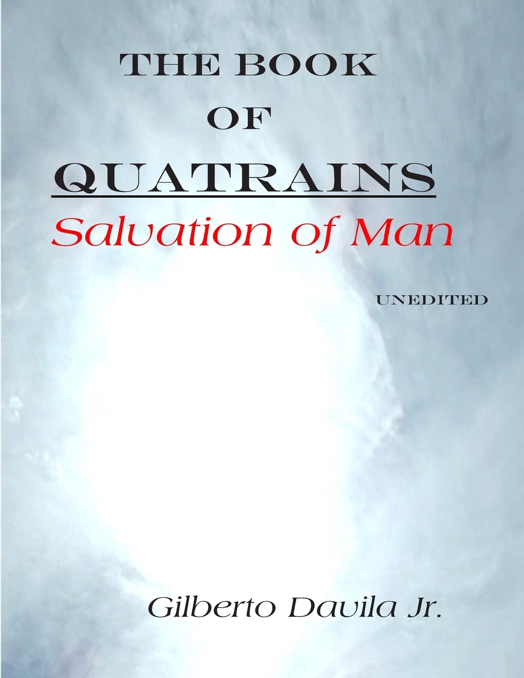 The Book of Quatrains:: Salvation of Man Poetry