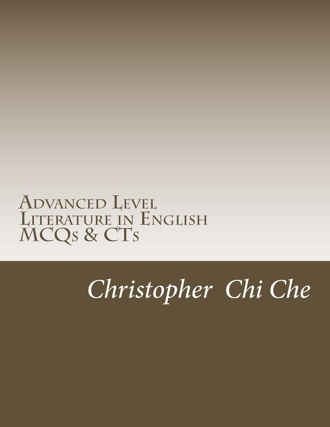 Advanced Level Literature in English: Multiple Choice Questions (MCQs) & Context Questions (CTs) Contemporary literature