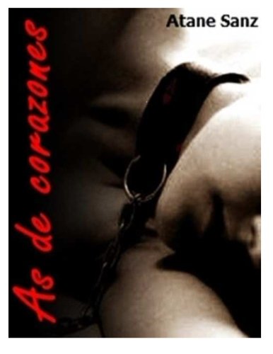 As de corazones (frio como el fuego, Band 2) Eroticism