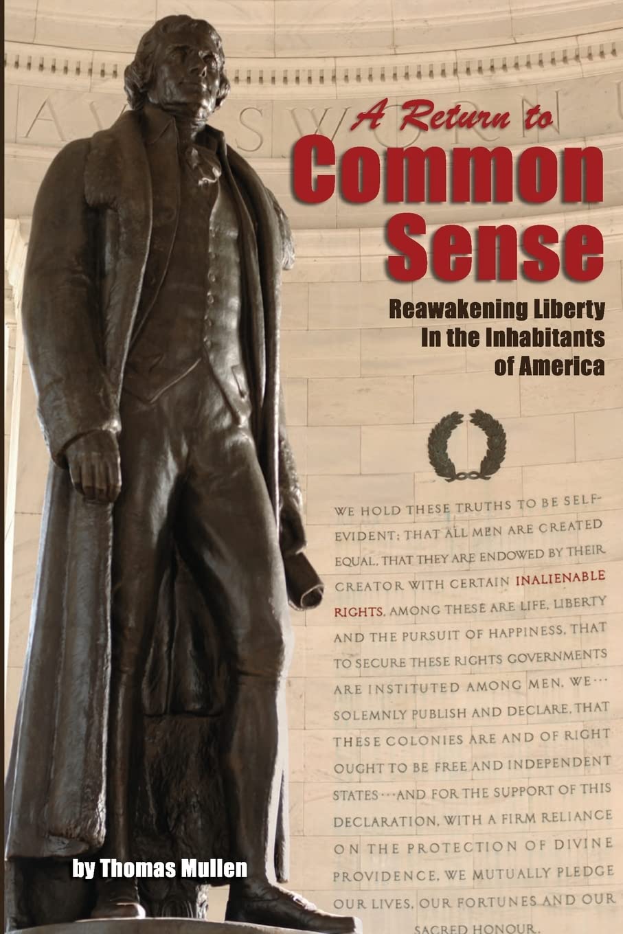A Return to Common Sense: Reawakening Liberty in the Inhabitants of America Social Sciences