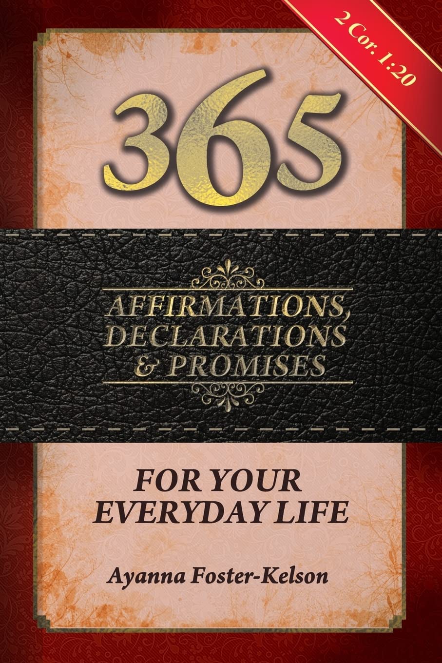 365 Affirmations, Declarations & Promises: For Your Everyday Life Religion & Esotericism