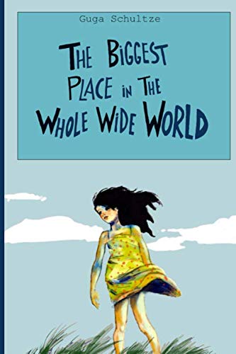 The biggest place in the whole wide world Novels & Short Stories