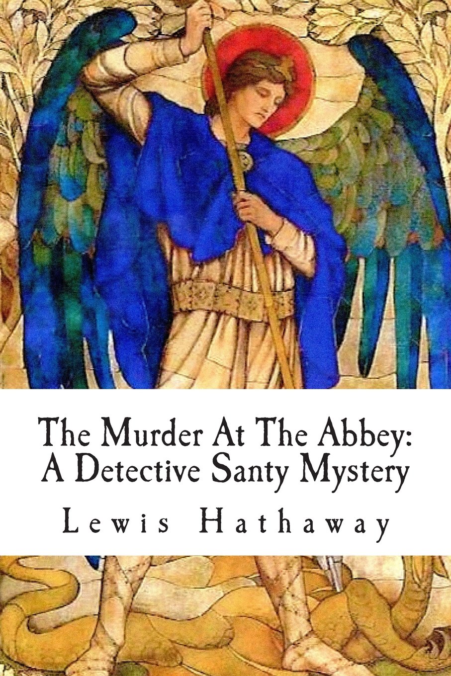 The Murder At The Abbey: A Detective Santy Mystery Detective & CSI