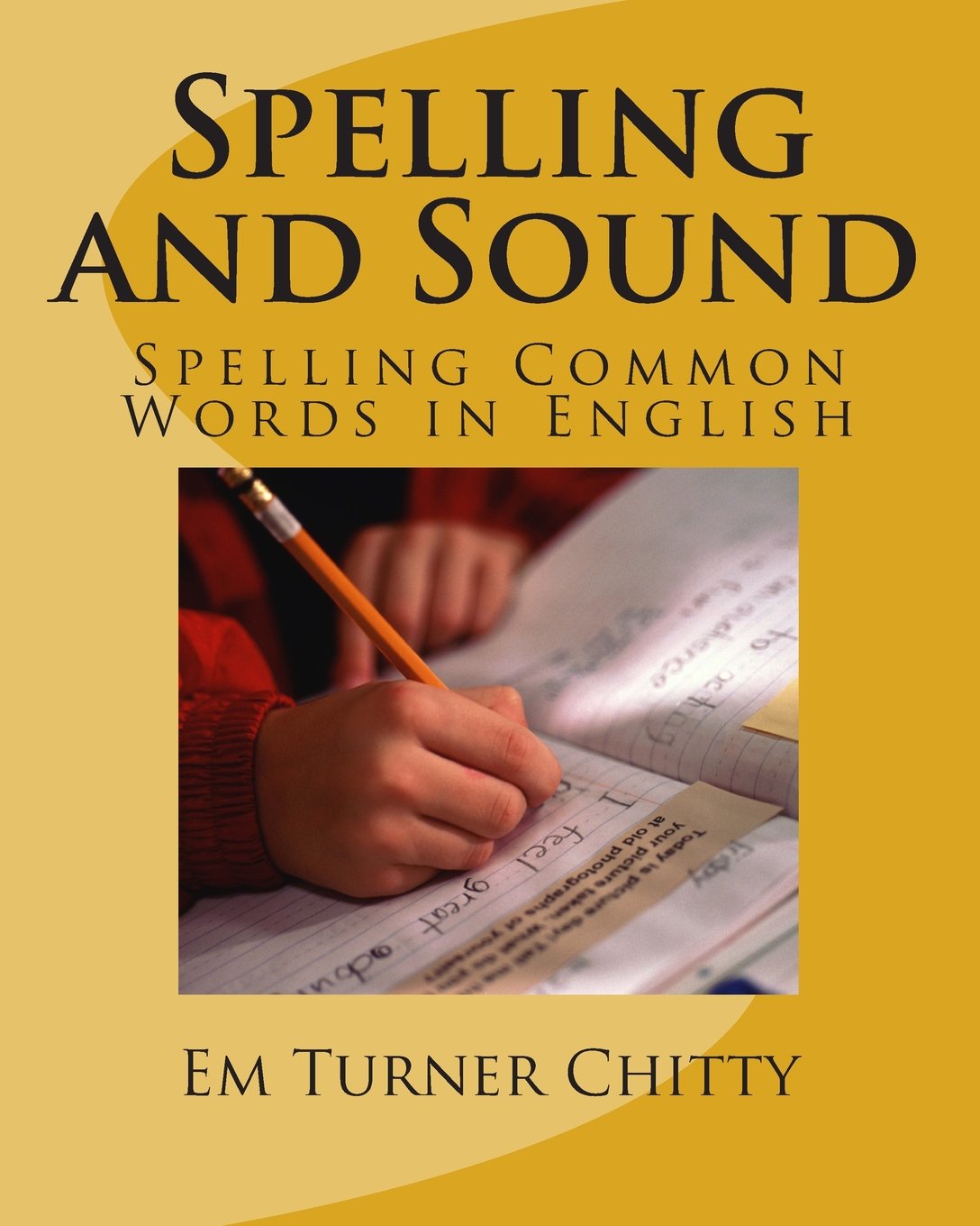 Spelling and Sound: Spelling Common Words in English Books
