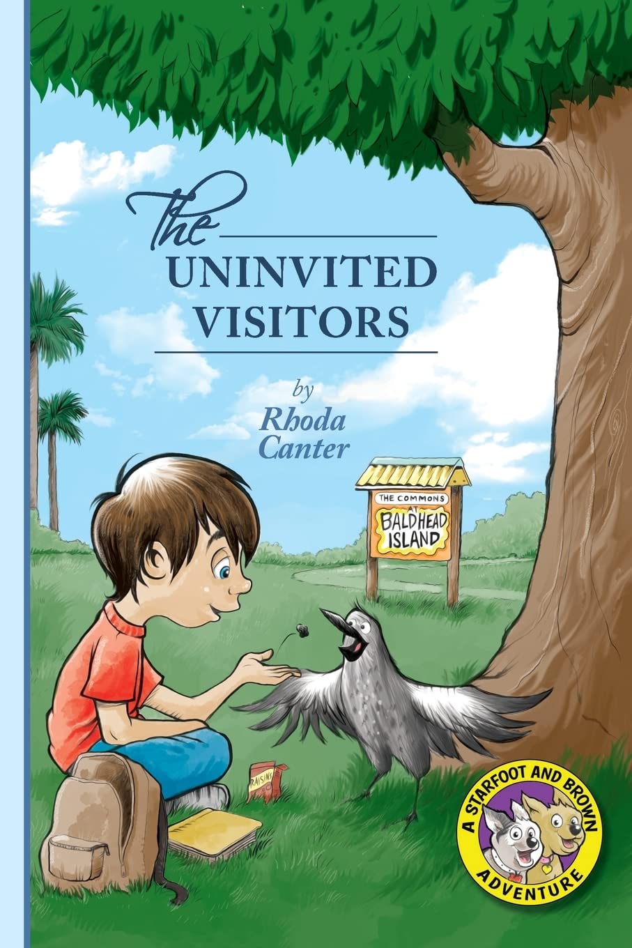 The Uninvited Visitors (Starfoot and Brown Books, Band 2) Novels & Short Stories