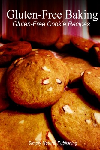 Gluten-Free Baking - Gluten Free Cookie Recipes Cooking & Enjoying