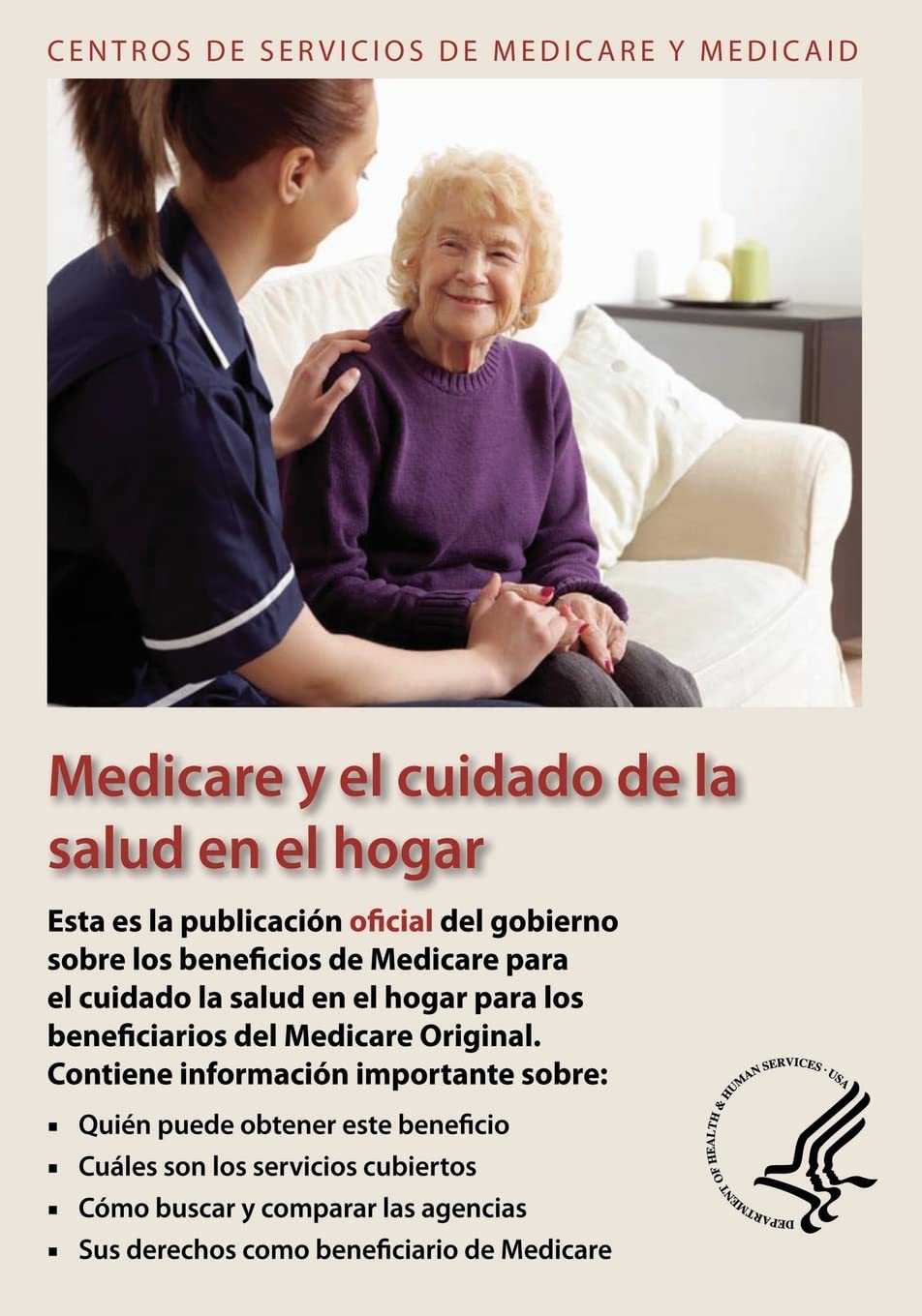 Medicare y el Cuidado de la Salud en el hogar Medicine
