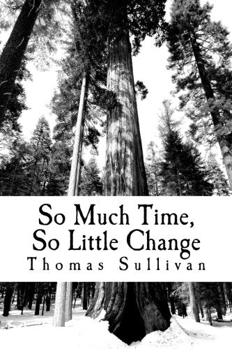 Product Image: So Much Time, So Little Change: A Humorous Collection