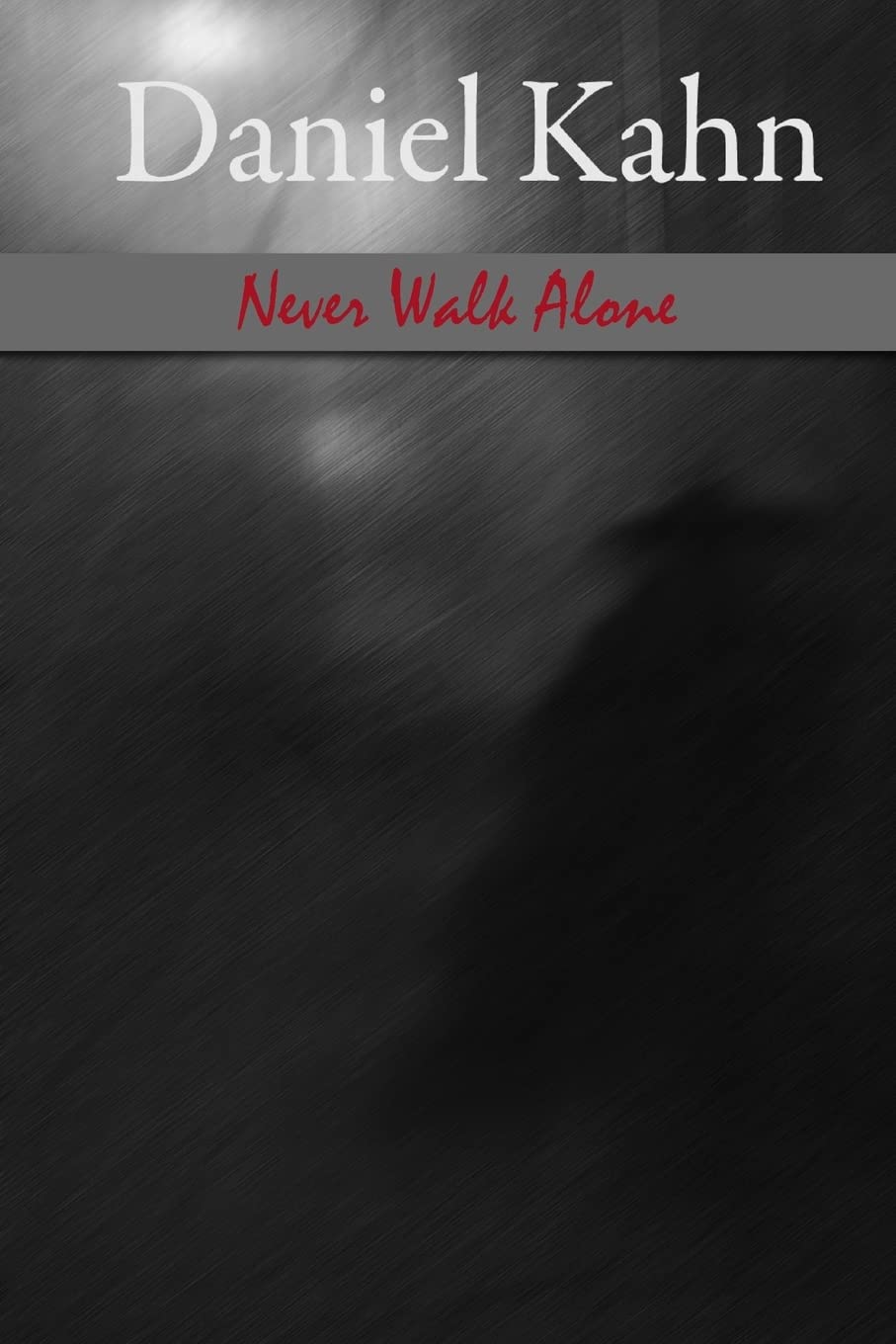 Never Walk Alone Crime & Thrillers