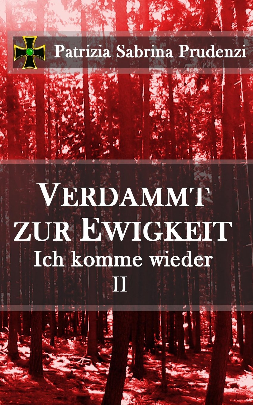 Verdammt zur Ewigkeit - Ich komme wieder - Teil II: Supernatural Thriller Horror & Mystery