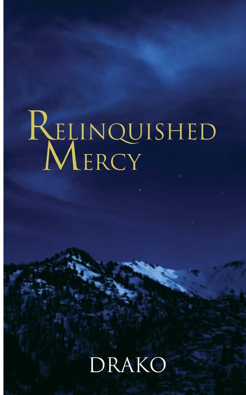 Relinquished Mercy (The Dragon Hunters, Band 5) Urban Fantasy