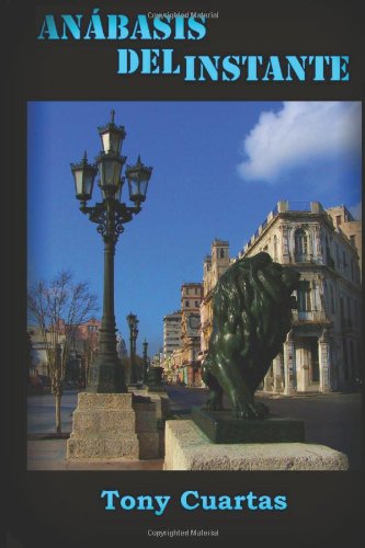 Anábasis del instante: Penetración de los símbolos semejantes Poetry
