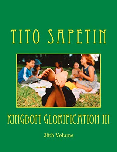 Kingdom Glorification III ("10+3 MDGC Book", Band 28) Education & Training